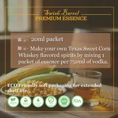 Instructions for mixing Texas Sweet Corn Whiskey Essence with 750ml vodka to create homemade corn whiskey.