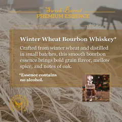 Alcohol-free Winter Wheat Bourbon Essence inspired by smooth small batch wheated bourbon whiskey.
